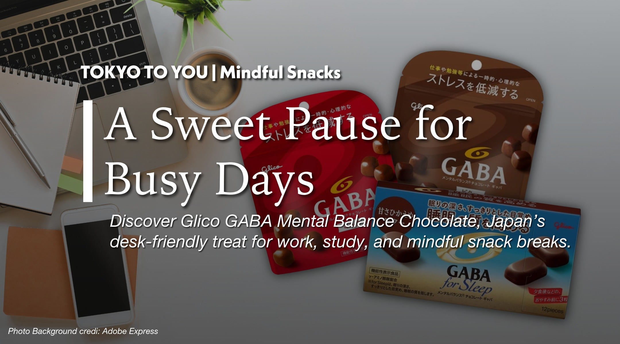 Glico GABA Mental Balance Chocolate: Japan's Favourite Desk Snack